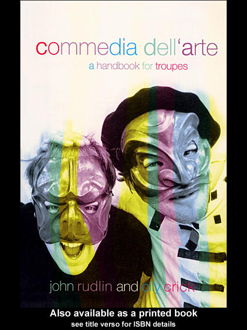 Title details for Commedia Dell'Arte by John  Rudlin - Available